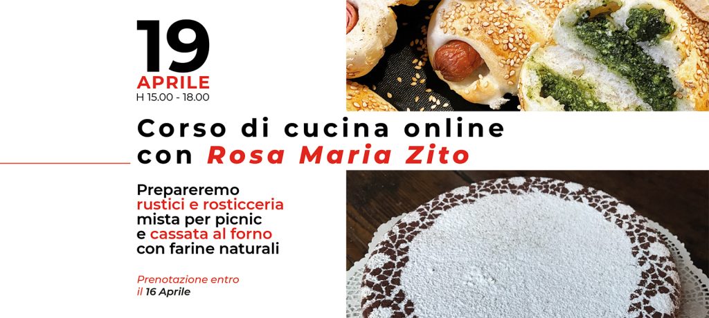 Corso di cucina online con Rosa Maria Zito 19 Aprile - evento