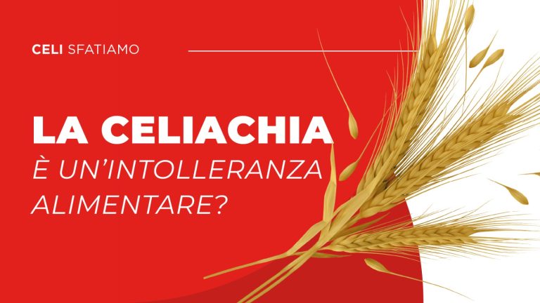 La celiachia è una intolleranza alimentare?